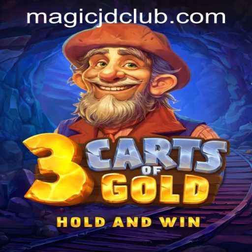 Discover the Thrilling World of 3cartsOfGold at MAGIC JD CASINO