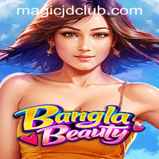 Exploring the Enchanting World of BanglaBeauty and MAGIC JD CASINO