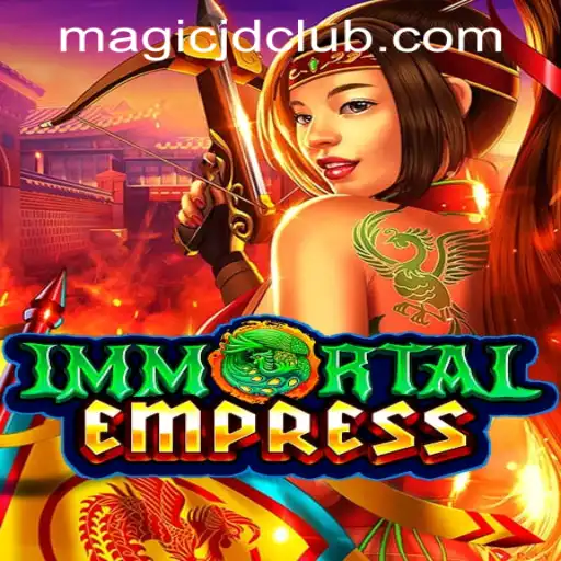 Unveiling the Magic: ImmortalEmpress and MAGIC JD CASINO