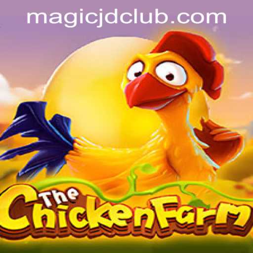 Discovering the Fascination of ChickenFarm: A Magical Twist at MAGIC JD CASINO