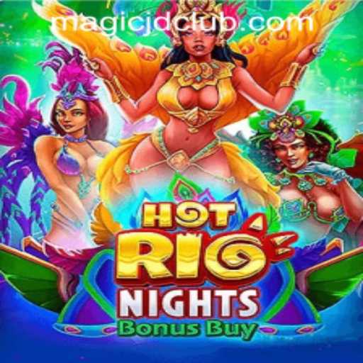 Unveiling the Thrills of HotRioNightsBonusBuy at MAGIC JD CASINO