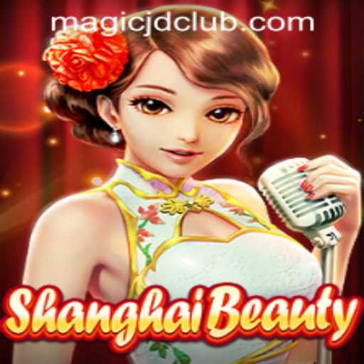 Discover the Allure of ShanghaiBeauty at MAGIC JD CASINO