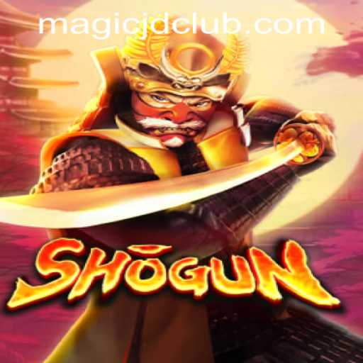 Shogun: Exploring the Epic Strategy in MAGIC JD CASINO's Latest Game