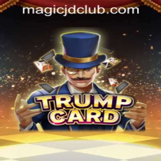 Exploring the Enchanting World of TrumpCard at MAGIC JD CASINO